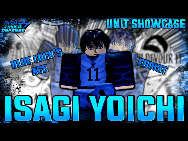 2 NEW CODES) NEW ISAGI YOICHI THE EGOIST 6 STAR UNIT SHOWCASE