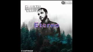 Download lagu Elijath - Eterno