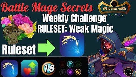 Battle Mage Secrets Weekly Challenge (RULESET: Weak Magic)