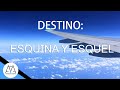 DESTINO ESQUINA Y ESQUEL | ARGENTINA | TURISMO NACIONAL