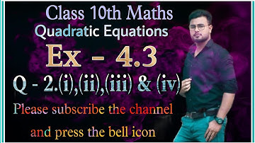 class 10 maths chapter 4 exercise 4.3 question 2(i) to (iv) // ex 4.3 class 10 ncert