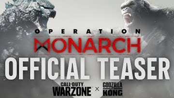 Operation Monarch | Godzilla VS Kong | warzone | official teaser | (2022) || call of duty