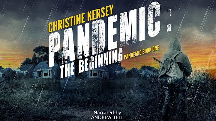 "Pandemic: The Beginning (Pandemic Book One)" Full Audiobook, Unabridged - DayDayNews