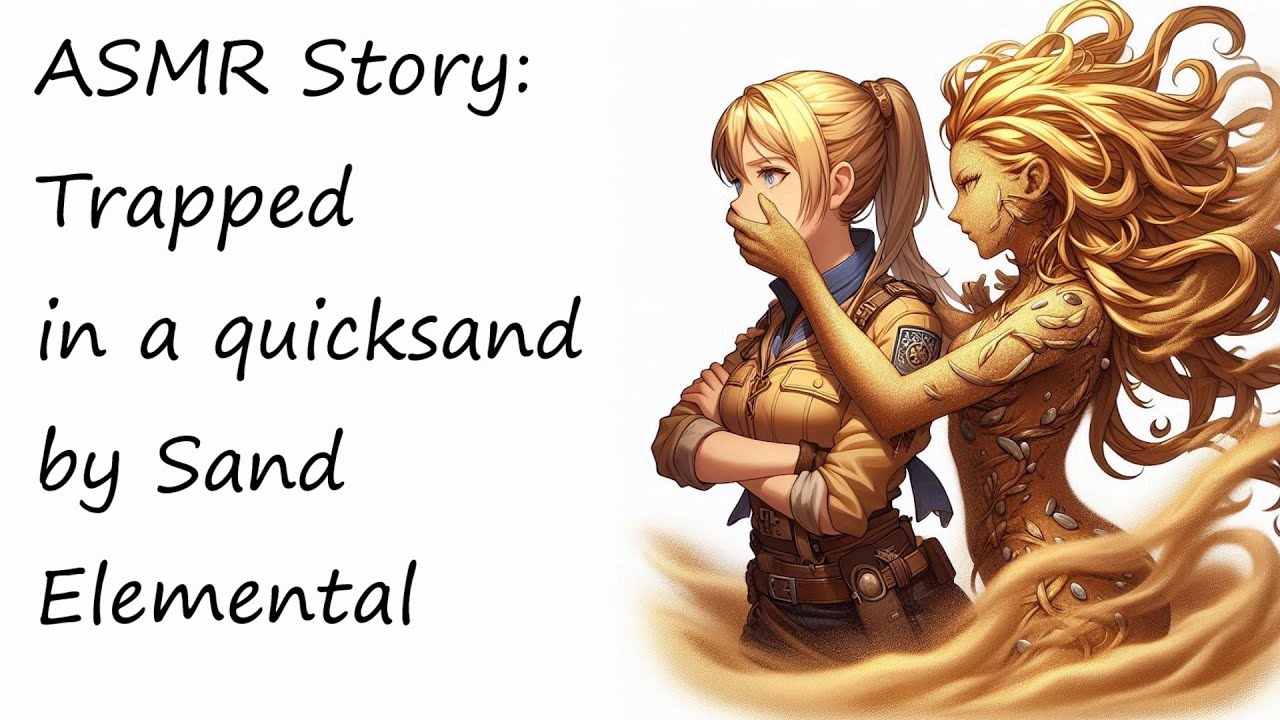 ASMR Story - Trapped in a quicksand by Sand Elemental [handgag] [tickling]