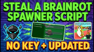 Steal a Brainrot Script NO KEY — NEW Brainrot Spawner + Base Skin (Delta Executor)