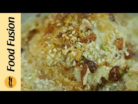 Umm Ali dessert with Bakarkhani Recipe by Food Fusion