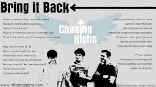 Watch Chasing Highs Bring It Back video