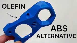 Better than ABS? Olefin Filament tested!