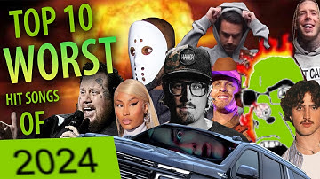 Top 10 Worst Hit Songs of 2024
