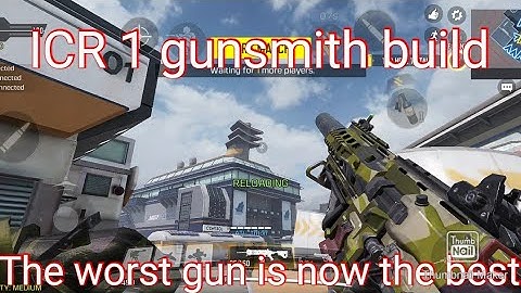 Cod mobile best gunsmith build setup ICR 1 | ICR 1 assault rifle best attachments | best gun in codm