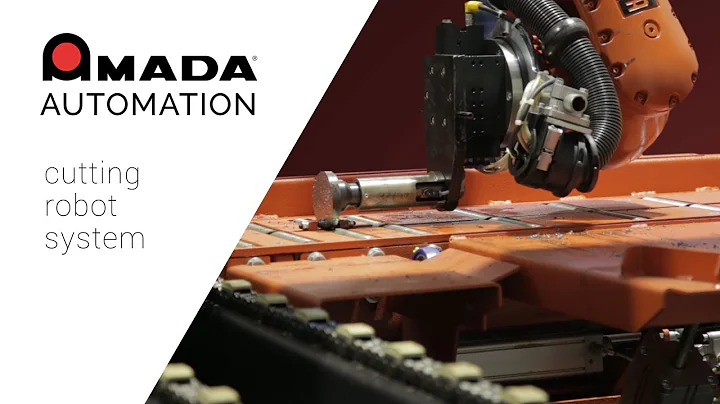 AMADA Automation - Cutting Robot System