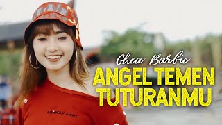 Angel Temen Tuturanmu - Ghea Barbie (Official video )