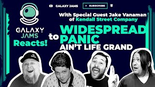 Widespread Panic Aint Life Grand Reaction Video W Guest Jake Vanaman Of Kendall Street Company