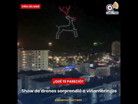 Show de drones navideños sorprendio a Viña del Mar - YouTube