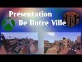 Présentation De Notre Ville Partie 4 Présentation De Notre Ville Partie 4