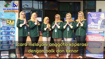 VIDEO KREATIF PELAYANAN ANGGOTA KOPERASI SIMPAN PINJAM (ksp bhina raharja kemranjen)