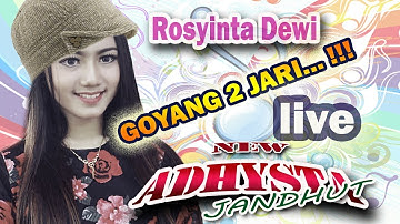 Masuk Pak Eko!!! Saat Lagu Goyang Dua Jari Di Nyanyikan Rosynta Dewi LIVE New ADHYSTA