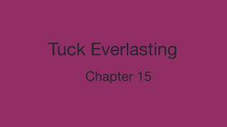 Tuck Chapter 15