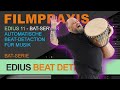 EDIUS 11: So nutzen Sie die Beat-Erkennung (Beat Detect) für präzise Schnitte auf Musik ohne Aufwand
