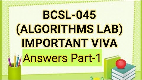 Important Viva Answers of BCSL-045(Part1)//Viva Questions of Algorithm Lab//Bcsl-045 viva question