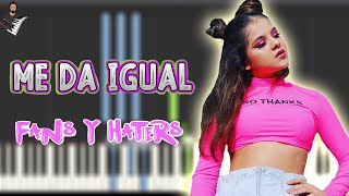 Video thumbnail of "ME DA IGUAL || FANS Y HATERS KARINA Y MARINA  | Piano Tutorial / Partitura / Karaoke / MIDI"