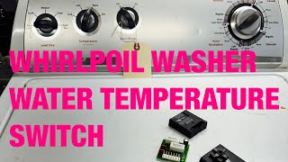 How to fix an old whirlpool washer that won’t fill | Bad temperature selector switch w10184148