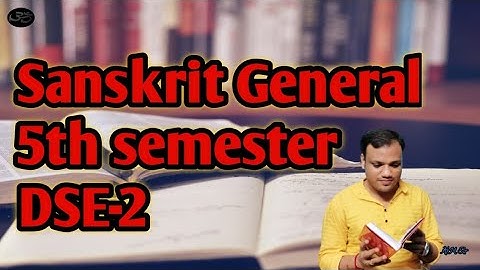 University of Calcutta#Sanskrit General #5th Semester #syllabus #modalities#Dse-2
