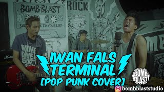 Iwan Fals - Terminal  Pop Punk Cover 
