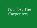 YOU by The Carpenters (Lyrics Video)