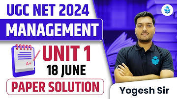 UGC NET Management 2024 Paper Solution | Paper 2 Management Unit 1 Important Questions by Yogesh Sir