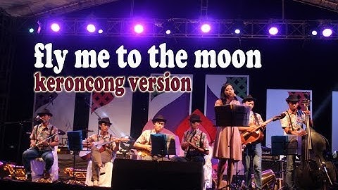 fly me to the moon (cover keroncong)