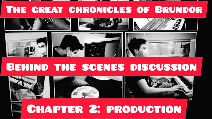 The Great Chronicles Of Brundor - Behind The Scene...