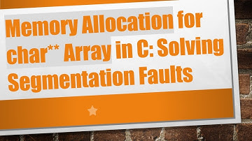 Memory Allocation for char** Array in C: Solving Segmentation Faults