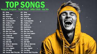 Top English Songs 2023 - Imagine Dragons, Taylor Swift, Billie Eilish, Sia Mix