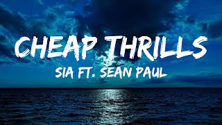 Cheap Thrills - Sia ft.Sean paul (lyrical)