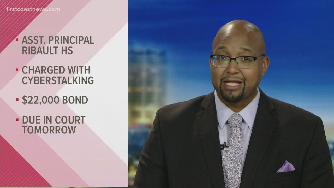 Ribault High School assistant principal arrested for cyberstalking ...