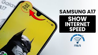 How to Show Internet Speed on Status Bar in Samsung A17 - Net Indicator screenshot 2