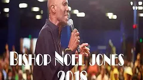 Bishop Noel Jones - GOD'S TIMING FOR YOUR LIFE [ AUDIO - SEP 2 2018] ⏱️ ⏱️ ⏱️
