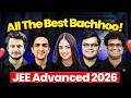 JEE Advanced 2026: Last Minute Tips Before Exam Day 🔥