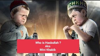 Hasbullah AKA 'Mini Khabib' Who is he ?