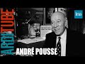 André Pousse, un monument historique du cinéma avec Thierry Ardisson | INA Arditube