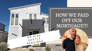 WE PAID OFF OUR MORTGAGE!!! 4 STEPS TO DEBT FREEDOM!!!