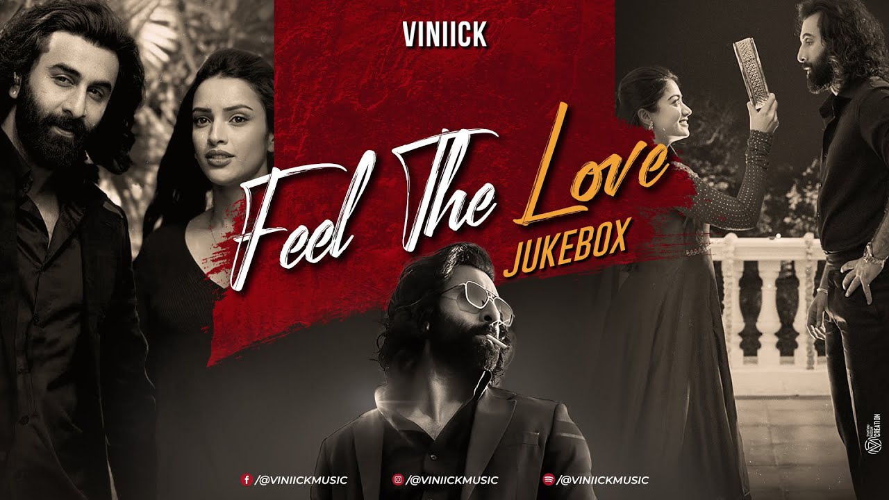 Feel The Love Jukebox   Viniick  Arijit Singh Songs  Arijit Singh Jukebox  Best of 2023