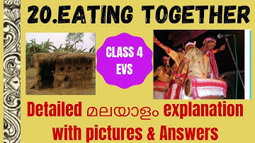 Class4 evs /chapter-20 /Eating together /Malayalam lesson explanation with pictures&ncert solutions