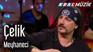 Video thumbnail of "Çelik - Meyhaneci (Mehmet'in Gezegeni)"