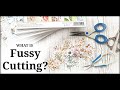 What Is Fussy Cutting? For Beginner Crafters
