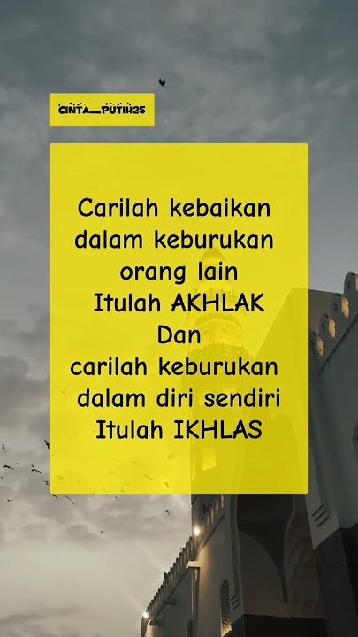 Akhlak dan Ikhlas#shorts #viral #akhlak #ikhlas #katakatabijak