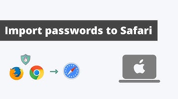 Import Passwords From Mozilla Firefox & Chrome to Safari - Mac OS Big Sur