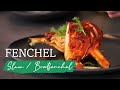 sommerlicher Fenchel Slaw & Bratfenchel - saisonal & vegan
