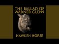 The ballad of warner glenn